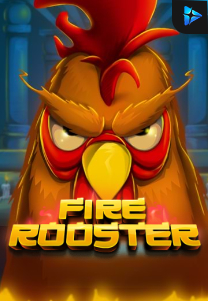 Fire Rooster